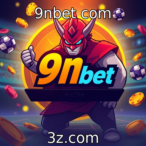 9nbet com : Tendências emergentes na indústria de jogos online